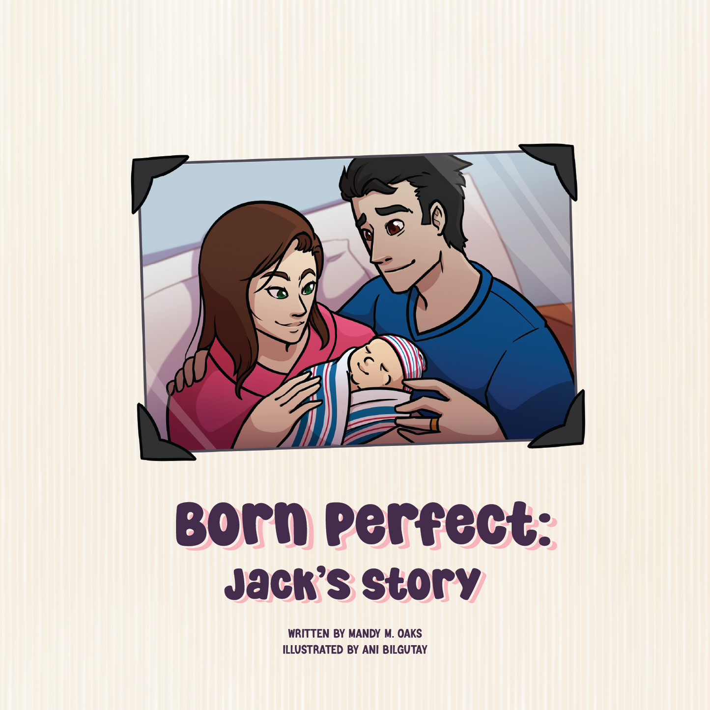 Born Perfect: Jack's Story